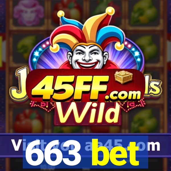 663 bet